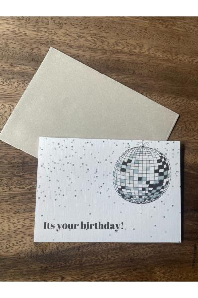 Its Your Birthday Disco Ball Card